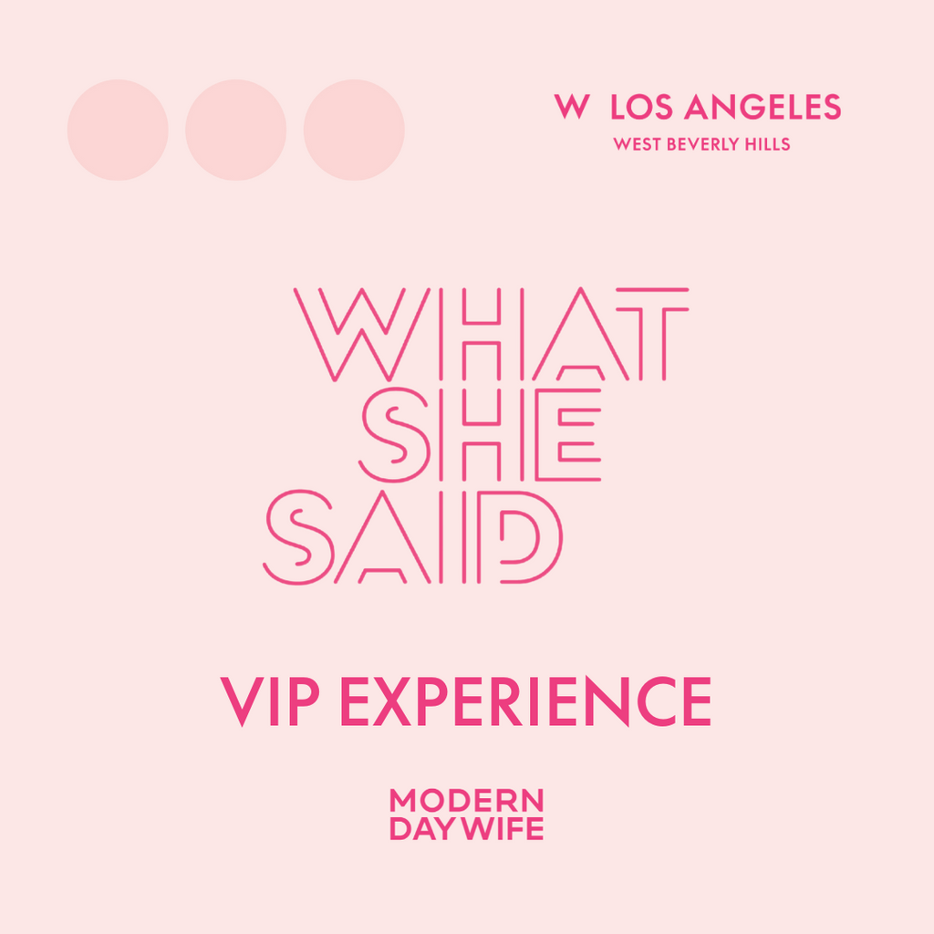 What She Said AZ '25 - VIP Swag Ticket