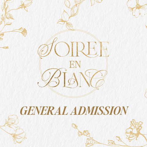 Soirée en Blanc - General Admission